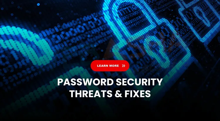 Common Types of Password Attacks and How to Prevent Them |  Complete Guide for 2026