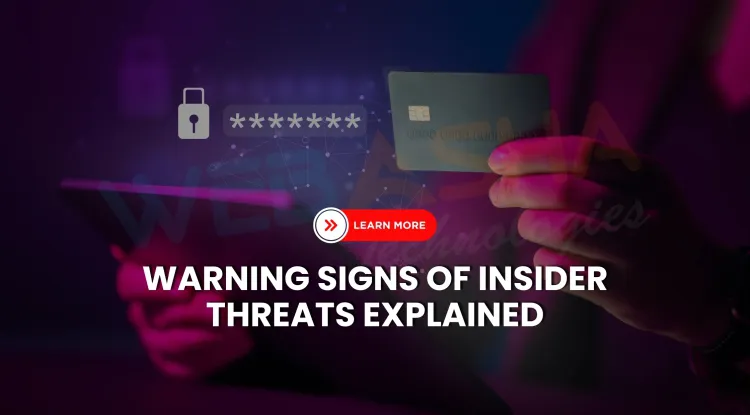 How to Detect an Insider Threat ?  Digital & Behavioral Warning Signs Explained
