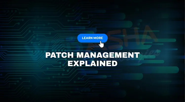 How Patch Management Works |  Best Techniques to Fix Vulnerabilities and Secure IT Systems