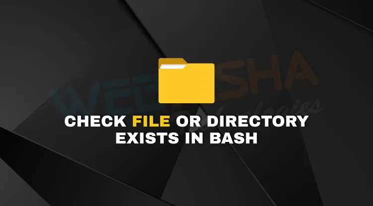 What Are the Most Reliable Ways to Check if a Directory or File Exists in Linux Using Shell Scripts?