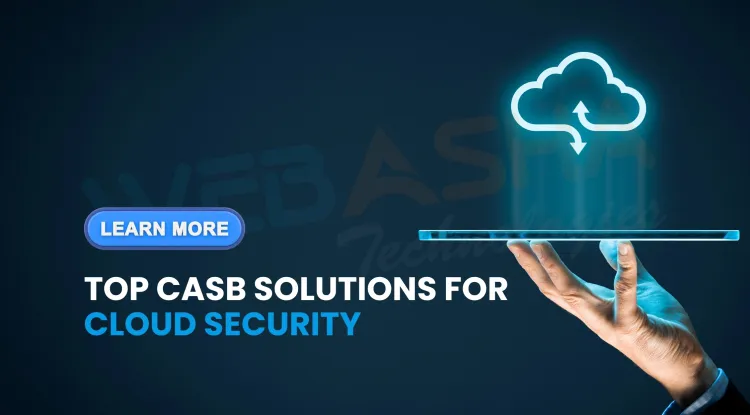 What are the best CASB solutions for cloud security in 2026?