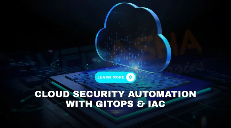 How GitOps and Secure Infrastructure as Code (IaC) Are Redefining Cloud Security in 2026