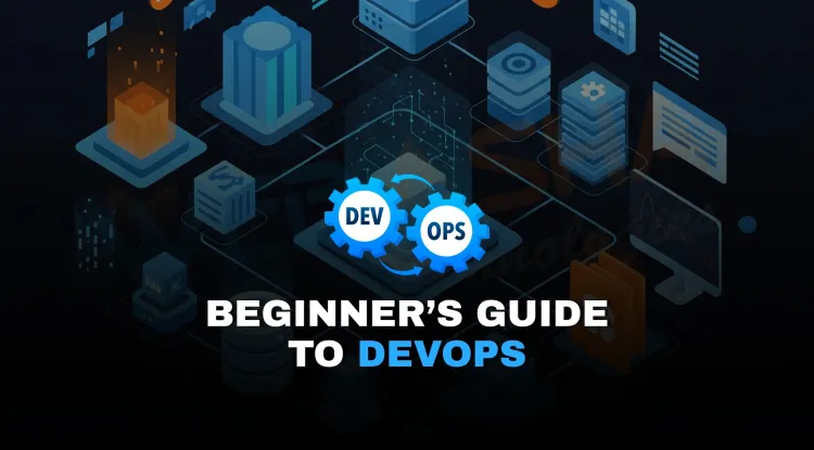 Introduction to DevOps |  A Beginner-Friendly Guide to Concepts, Tools, Workflow, Benefits, and Real-World Applications