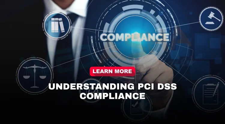 What is PCI DSS compliance, and why is it important for businesses handling cardholder data in 2026?