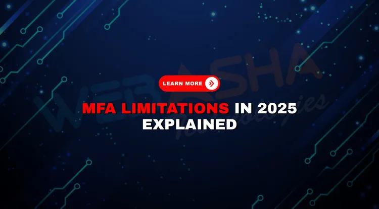 Why is multi-factor authentication (MFA) not enough to secure accounts in 2026?