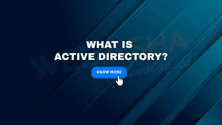 What Is Active Directory? Types, Features, and Secure Deployment Guide for 2026