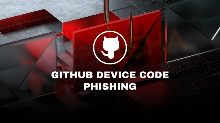 GitHub Device Code Phishing Explained |  Attack Flow & Prevention Guide (2026)