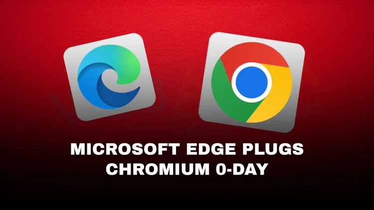 Microsoft Edge Security Update July 2025 |  Chromium 0-Day CVE-2025-6554 Fixed