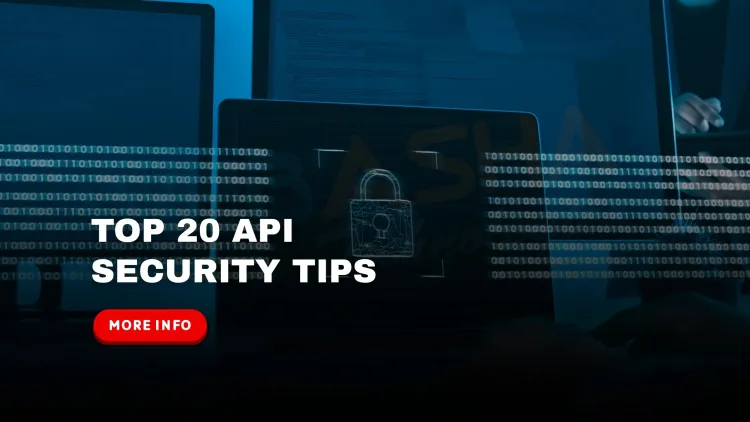 20 Must-Know API Security Tips for Developers and Security Professionals in 2026