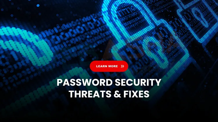 Common Types of Password Attacks and How to Prevent Them |  Complete Guide for 2026