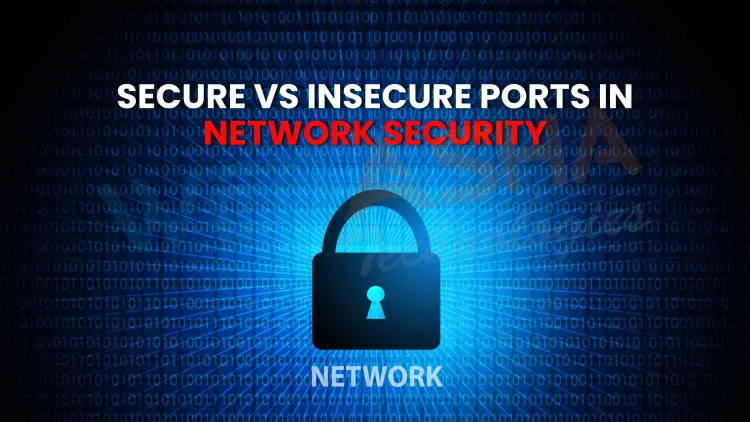 What is the difference between insecure and secure ports in network security?
