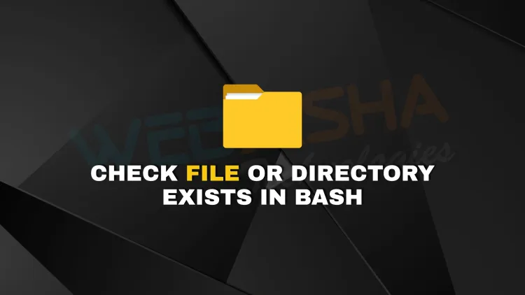 What Are the Most Reliable Ways to Check if a Directory or File Exists in Linux Using Shell Scripts?