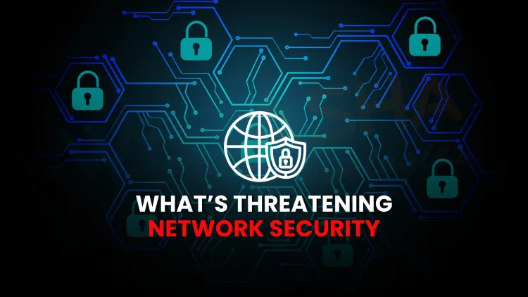 What are the modern network security issues and challenges faced by companies today?
