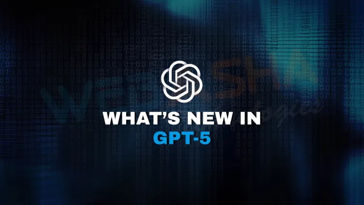 What are the new features of OpenAI GPT-5, and how will it impact the AI industry in 2026?