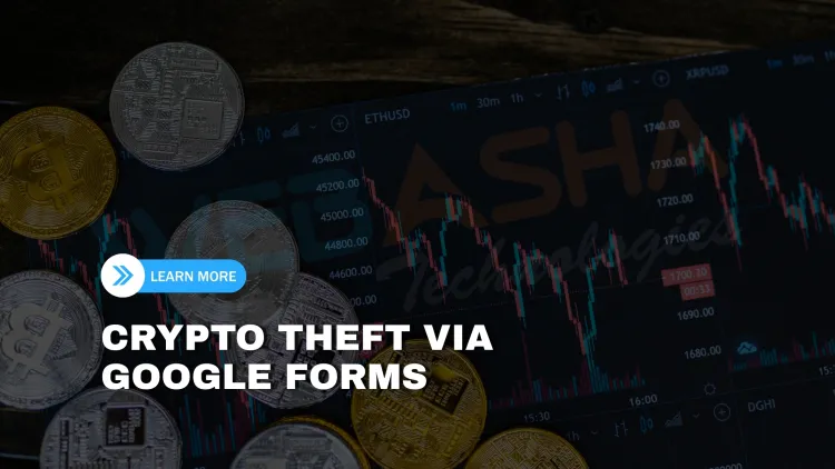 How are hackers using Google Forms to steal cryptocurrency in 2026?