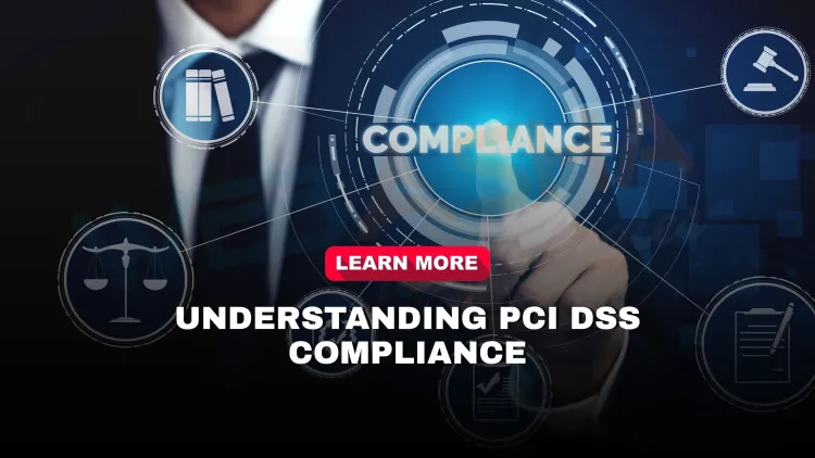 What is PCI DSS compliance, and why is it important for businesses handling cardholder data in 2026?
