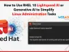 How to Use RHEL 10 Lightspeed AI or Generative AI to Simplify Linux Administration Tasks